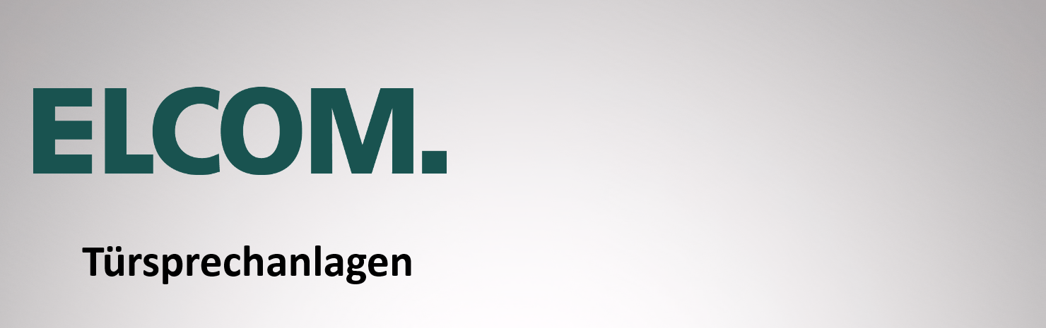 ELCOM Kommunikation GmbH ELCOM Kommunikation GmbH